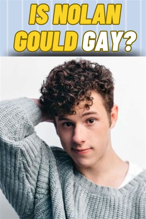 is nolan gould gay|Why Nolan Gould’s relatives refused to watch ‘Modern Family’ at。